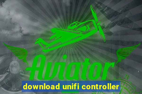 download unifi controller